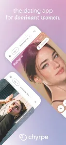 Chyrpe: Female-Led Dating